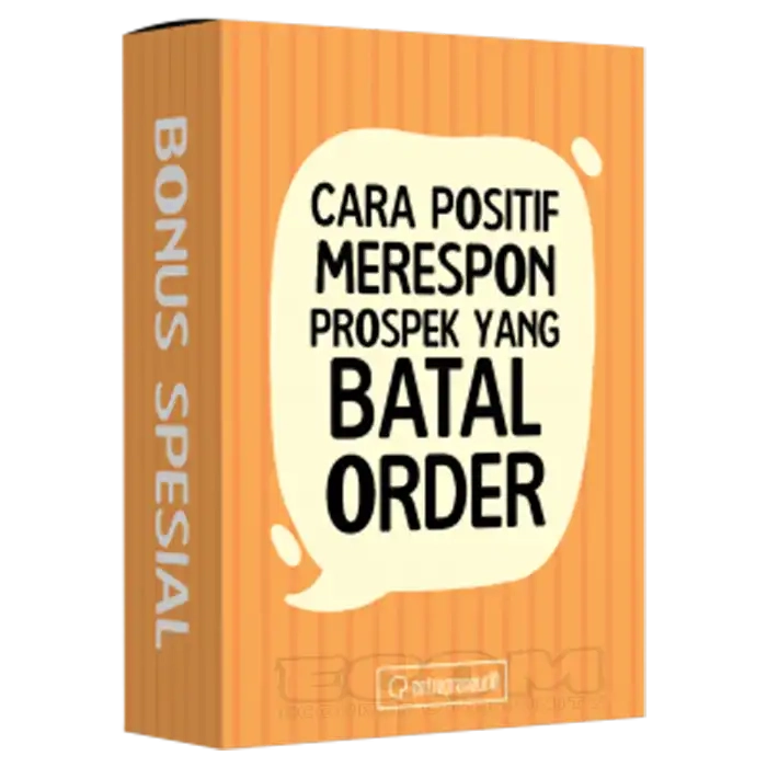 Cara Positif Merespon Prospek Yang batal Order