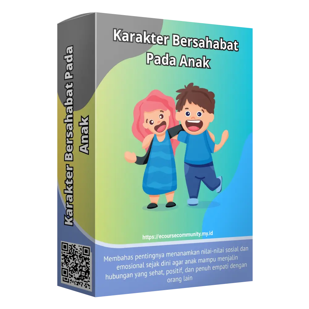 Karakter Bersahabat Pada Anak