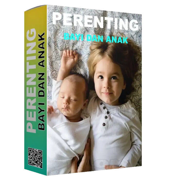 Parenting Bayi dan anak