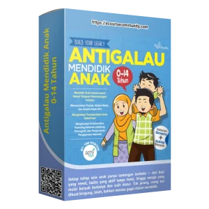 Antigalau Mendidik Anak 0-14 Tahun