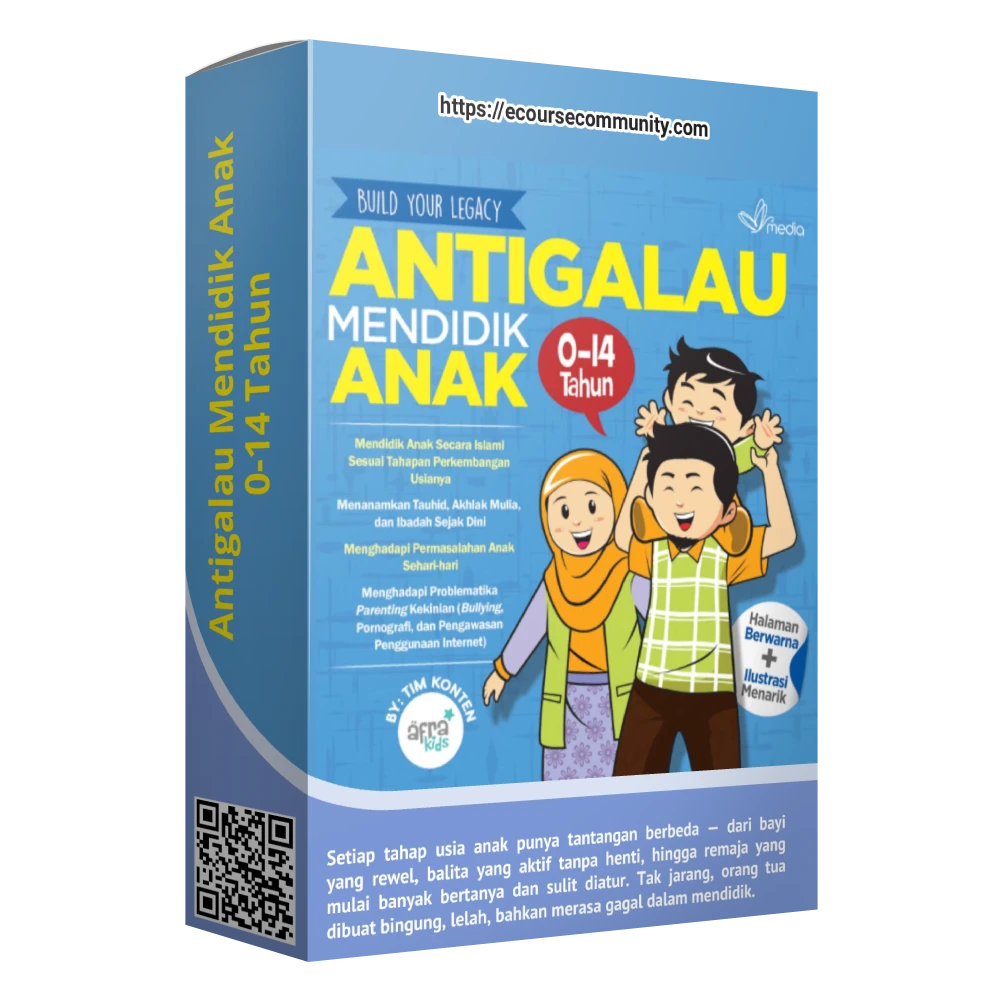 Antigalau Mendidik Anak 0-14 Tahun