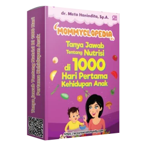 Tanya Jawab Tentang Nutrisi Di 1000 Hari Pertama Kehidupan Anak