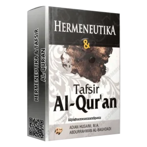 Hermeneutika Dan Tafsir Al-Qur'an