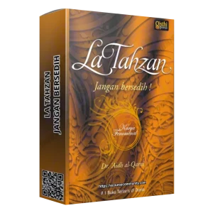 Jangan Bersedih atas Kehidupan (La Tahzan)