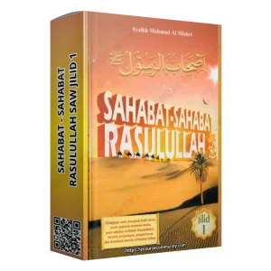 Sahabat-Sahabat Rasulullah Jilid 1