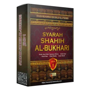 Syarah Shahih Al-Bukhari (Jilid 1)