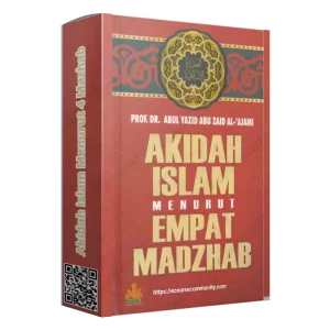 Akidah Islam Menurut Empat Madzhab