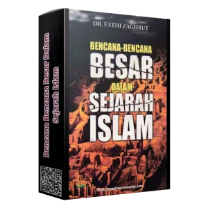 Bencana Bencana Besar Dalam Sejarah Islam