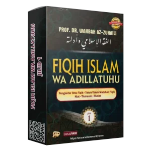 FIQIH ISLAM WA ADILLATUHU JILID 1